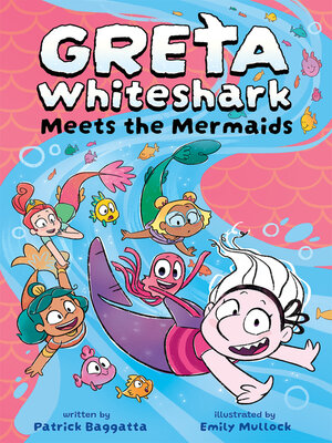 cover image of Greta Whiteshark Meets the Mermaids